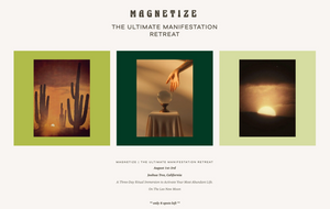 MAGNETIZE: The Ultimate Manifestation Retreat